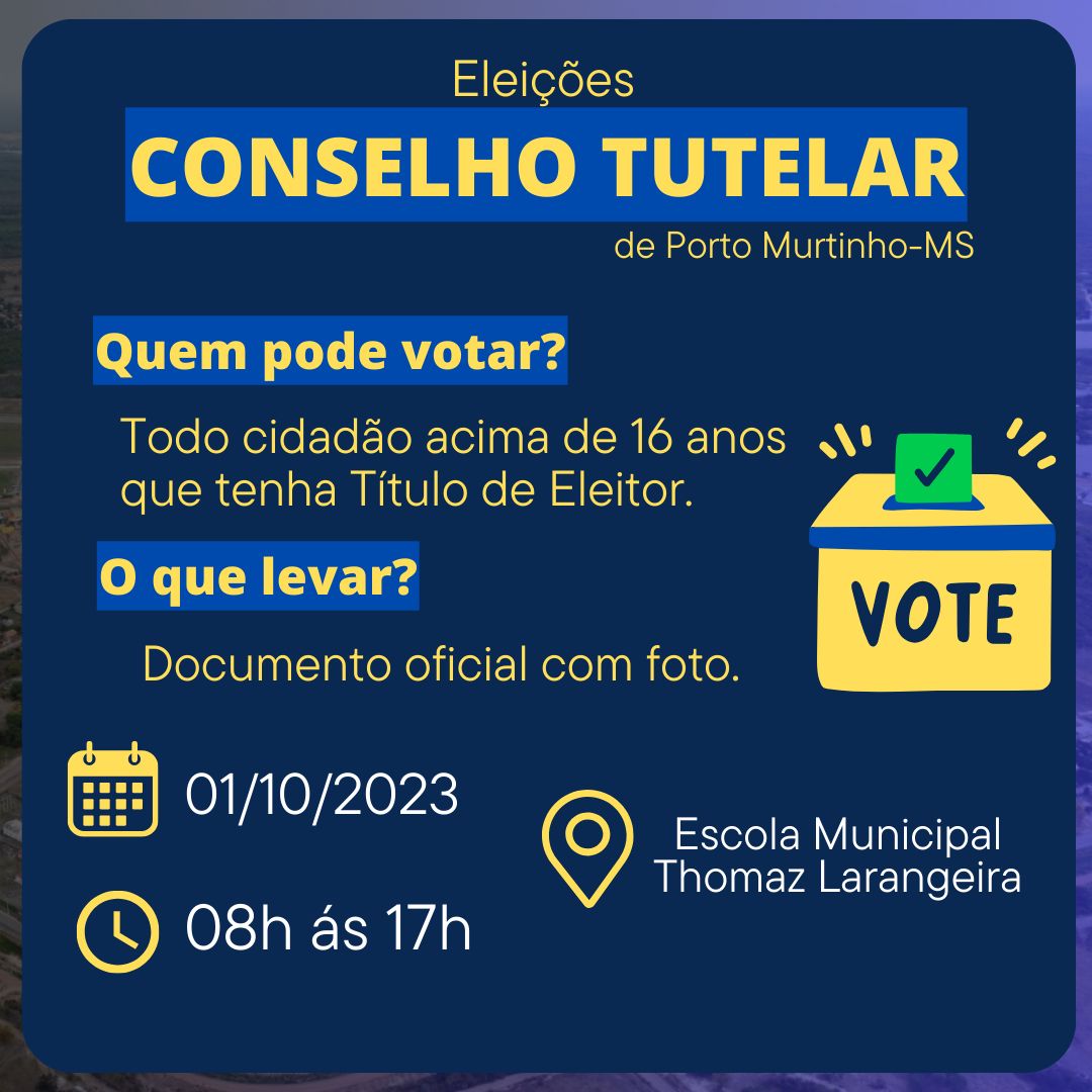 Porto Murtinho: eleição para Conselho Tutelar será realizada dia 1º de outubro