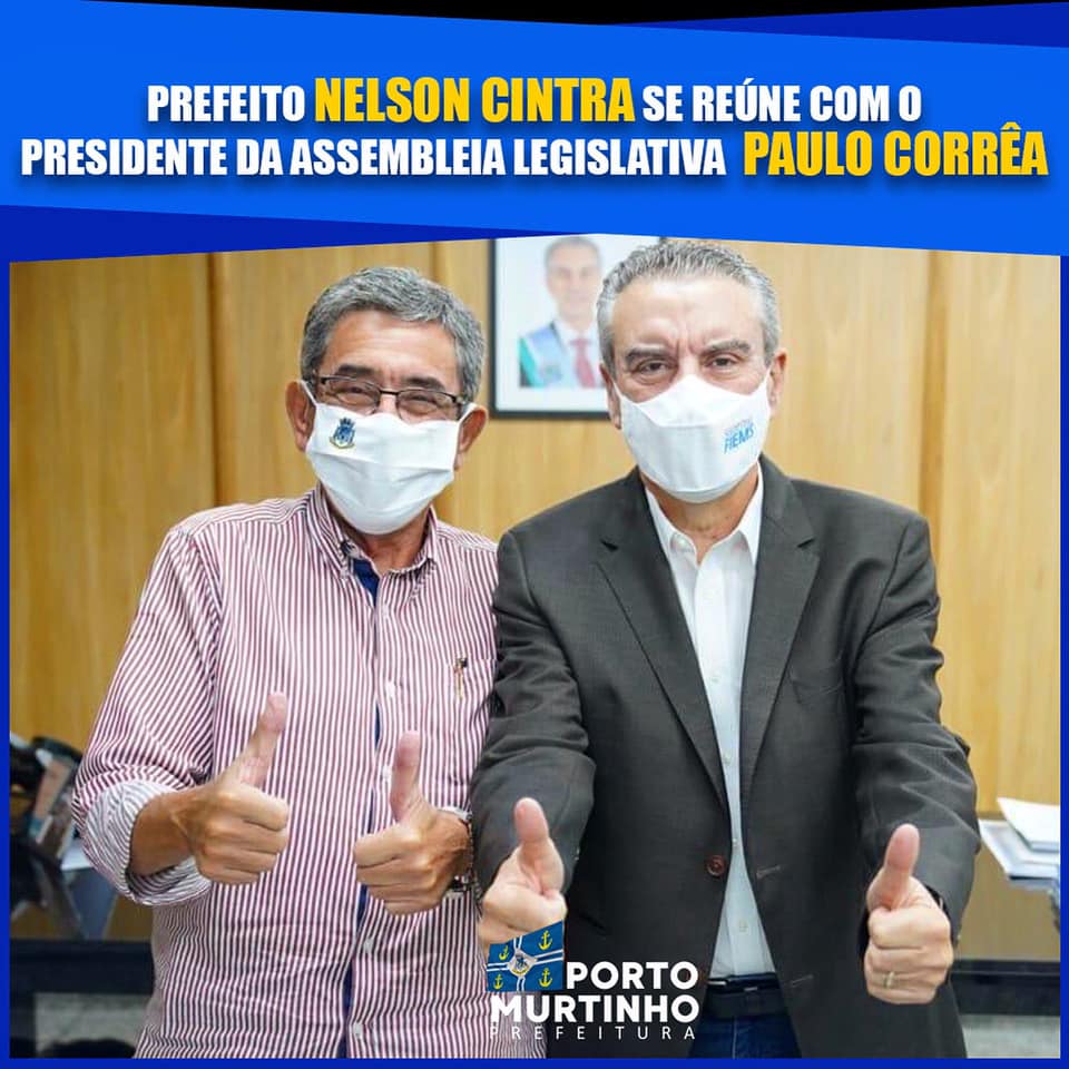 Prefeito Nelson Cintra se reúne com Deputado Paulo Corrêa para tratar de investimentos para Porto Murtinho Prefeito Nelson Cintra se reúne com Deputado Paulo Corrêa para tratar de investimentos para Porto Murtinho
