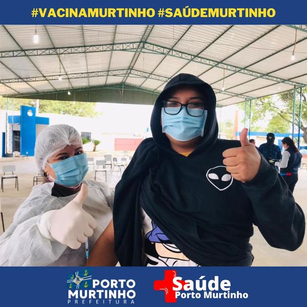 PORTO MURTINHO ATINGE A FAIXA ETÃRIA DE 24 ANOS NA VACINAÃ‡ÃƒO CONTRA A COVID-19